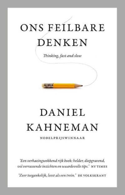 Ons feilbare denken - Daniel Kahneman