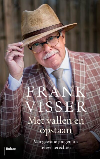 Met vallen en opstaan - Frank Visser