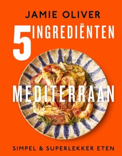 5 Ingrediënten Mediterraan - Jamie Oliver