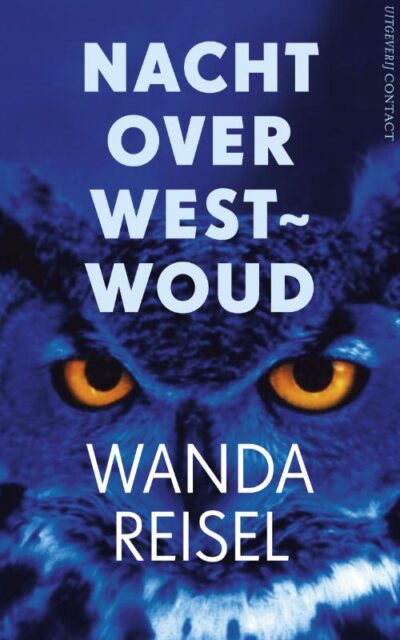 Nacht over Westwoud - Wanda Reisel