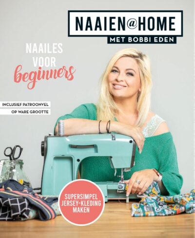 Naaien@Home met Bobbi Eden - Bobbi Eden