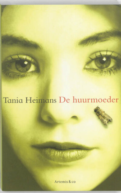 De huurmoeder - Tania Heimans