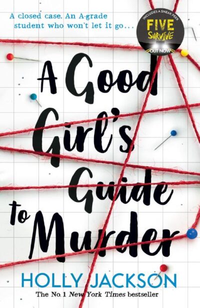 A Good Girl's Guide to Murder - Holly Jackson