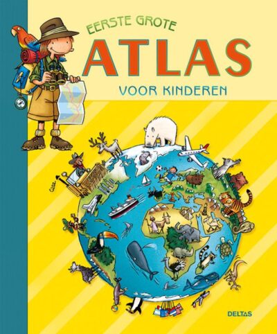 Eerste grote atlas voor kinderen - E. Bravo