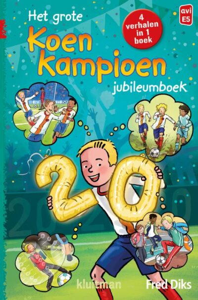 Het grote Koen Kampioen jubileumboek - Fred Diks