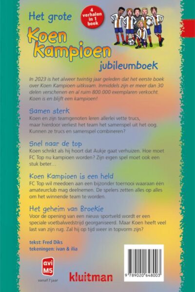 Het grote Koen Kampioen jubileumboek - Fred Diks - Afbeelding 2