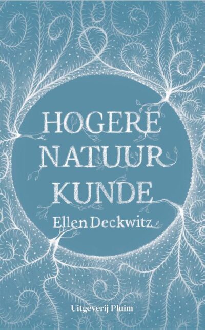 Hogere natuurkunde - Ellen Deckwitz