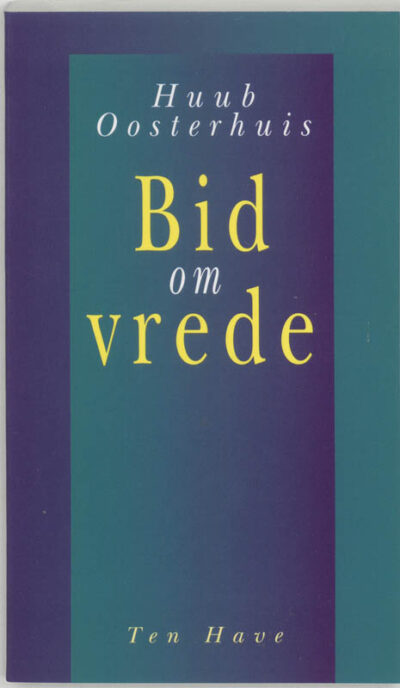 Bid om vrede - Huub Oosterhuis