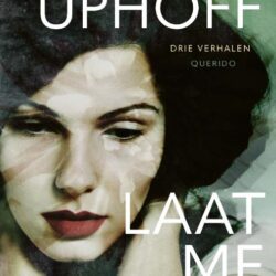 Laat me binnen - Manon Uphoff