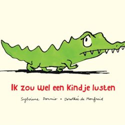 Ik zou wel een kindje lusten - Sylviane Donnio